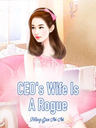 CEO's Wife Is A Rogue